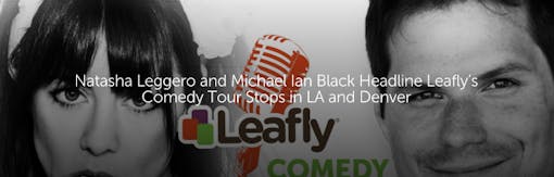 Natasha Leggero and Michael Ian Black Headline Leafly’s Comedy Tour Stops in LA and Denver