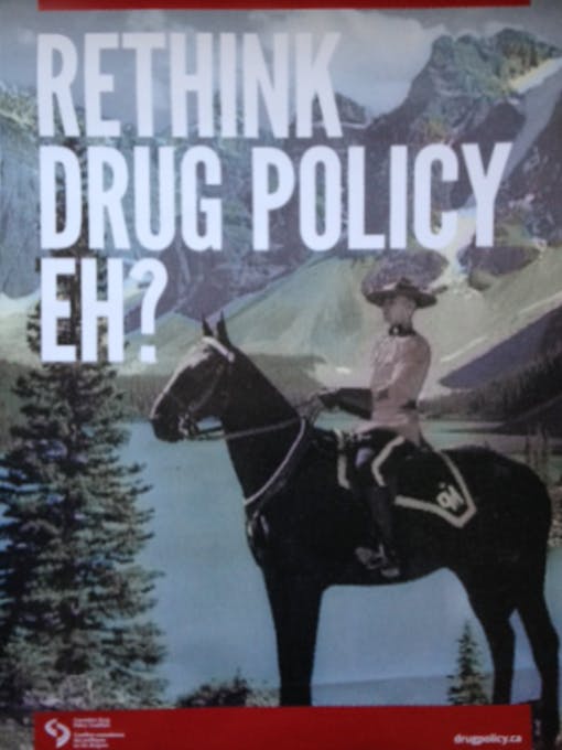 Canadian mounted police on magazine cover that reads "Rethink Drug Policy, Eh?"