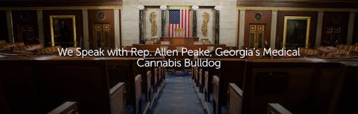 We Speak with Rep. Allen Peake, Georgia’s Medical Cannabis Bulldog