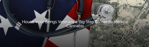 House Vote Brings Veterans a Big Step Closer to Medical Cannabis