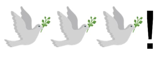 Emojis: 3 Doves + Exclamation Mark