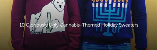 10 Gloriously Ugly Cannabis-Themed Holiday Sweaters