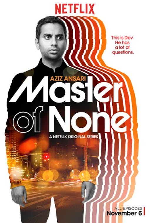 Master of None starring Aziz Ansari