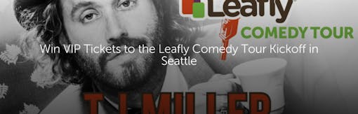 Win VIP Tickets to the Leafly Comedy Tour Kickoff in Seattle