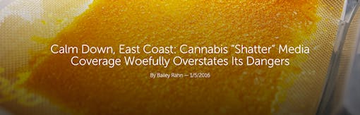 Leafly "Calm Down, East Coast: Cannabis 'Shatter' Media Coverage Woefully Overstates Its Dangers" Header