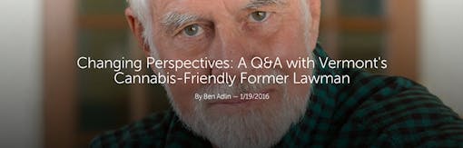Leafly "Changing Perspectives: A Q&A with Vermont's Cannabis-Friendly Former Lawman" Header