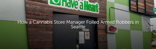 How a Cannabis Store Manager Foiled Armed Robbers in Seattle