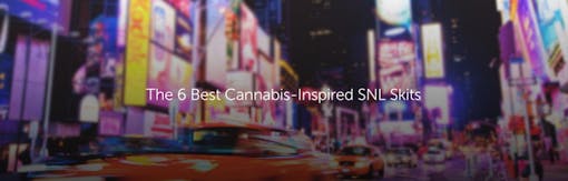 The 6 Best Cannabis-Inspired SNL Skits