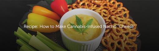 Recipe: How to Make Cannabis-Infused Nacho "Cheese"