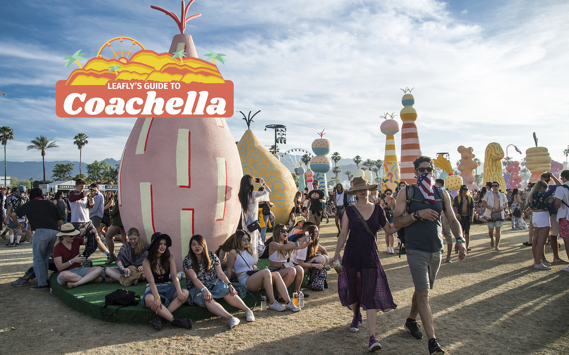 Leafly's Guide to Coachella: The Festival! | Leafly