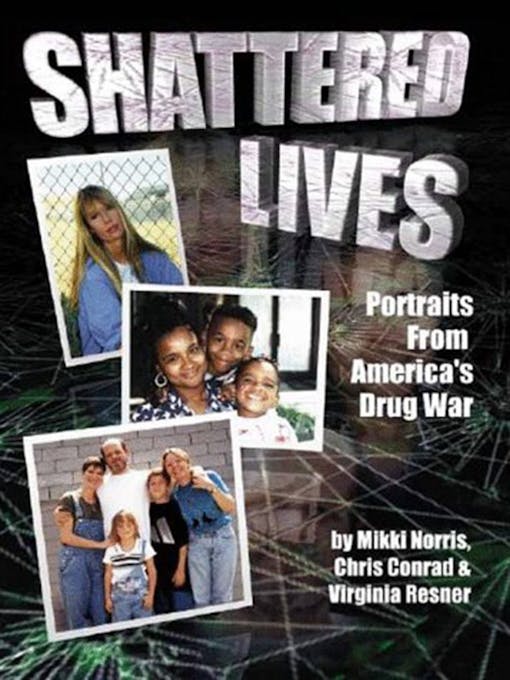 Marijuana book #6: Shattered Lives