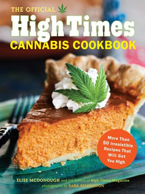 Weed book #10: The Official High Times Cannabis Cookbook