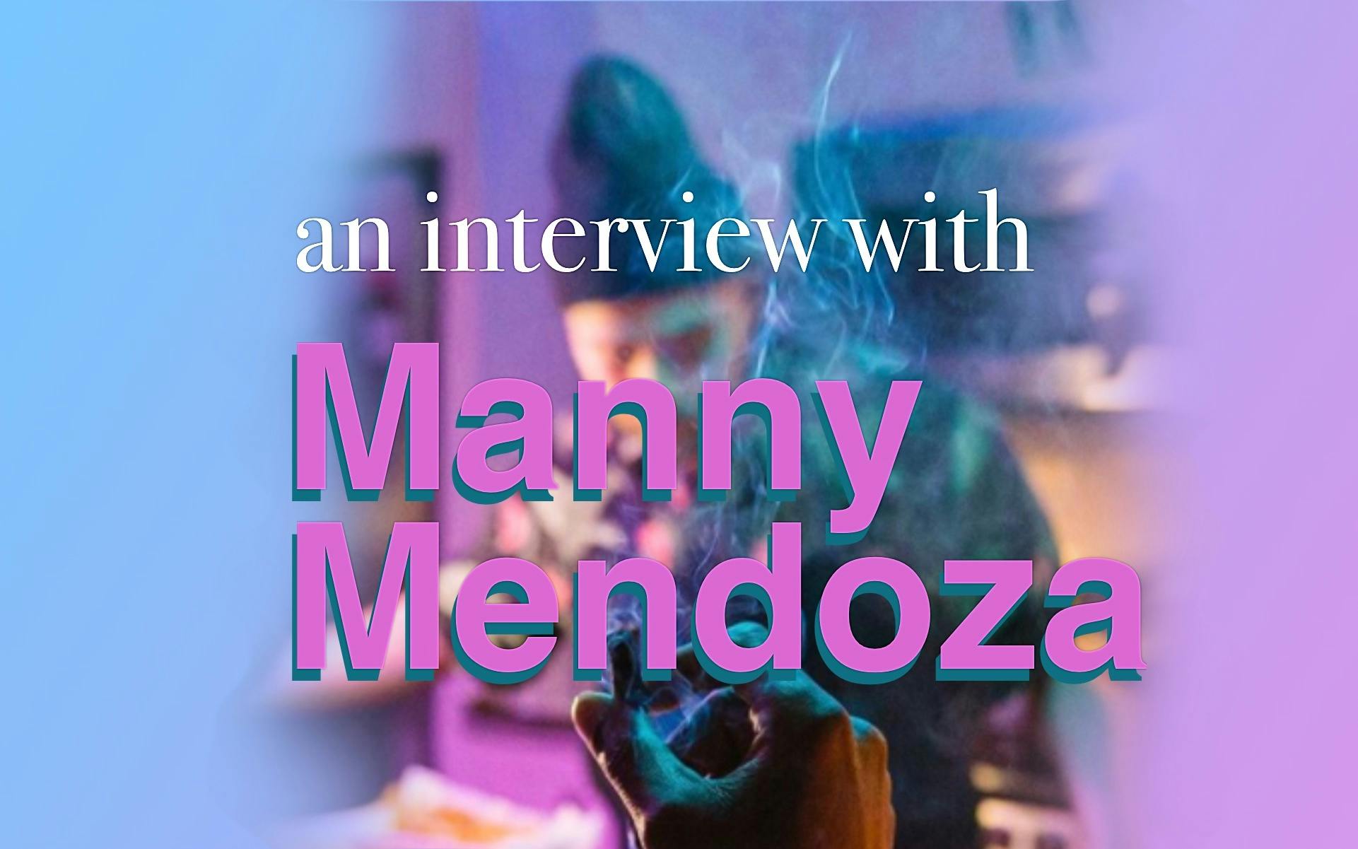 Manny Mendoza talks culture and cannabis image