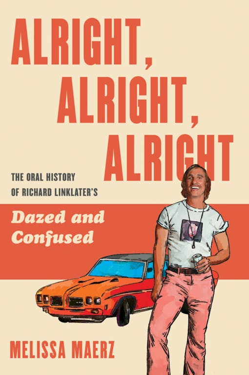 alright-alright-alright-book-dazed-confused