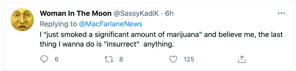 I-just-smoked-a-significant-amount-of-marijuana-and-believe-me-resurrected-the-last-I-want-something