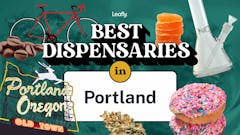 best dispensaries in Portland
