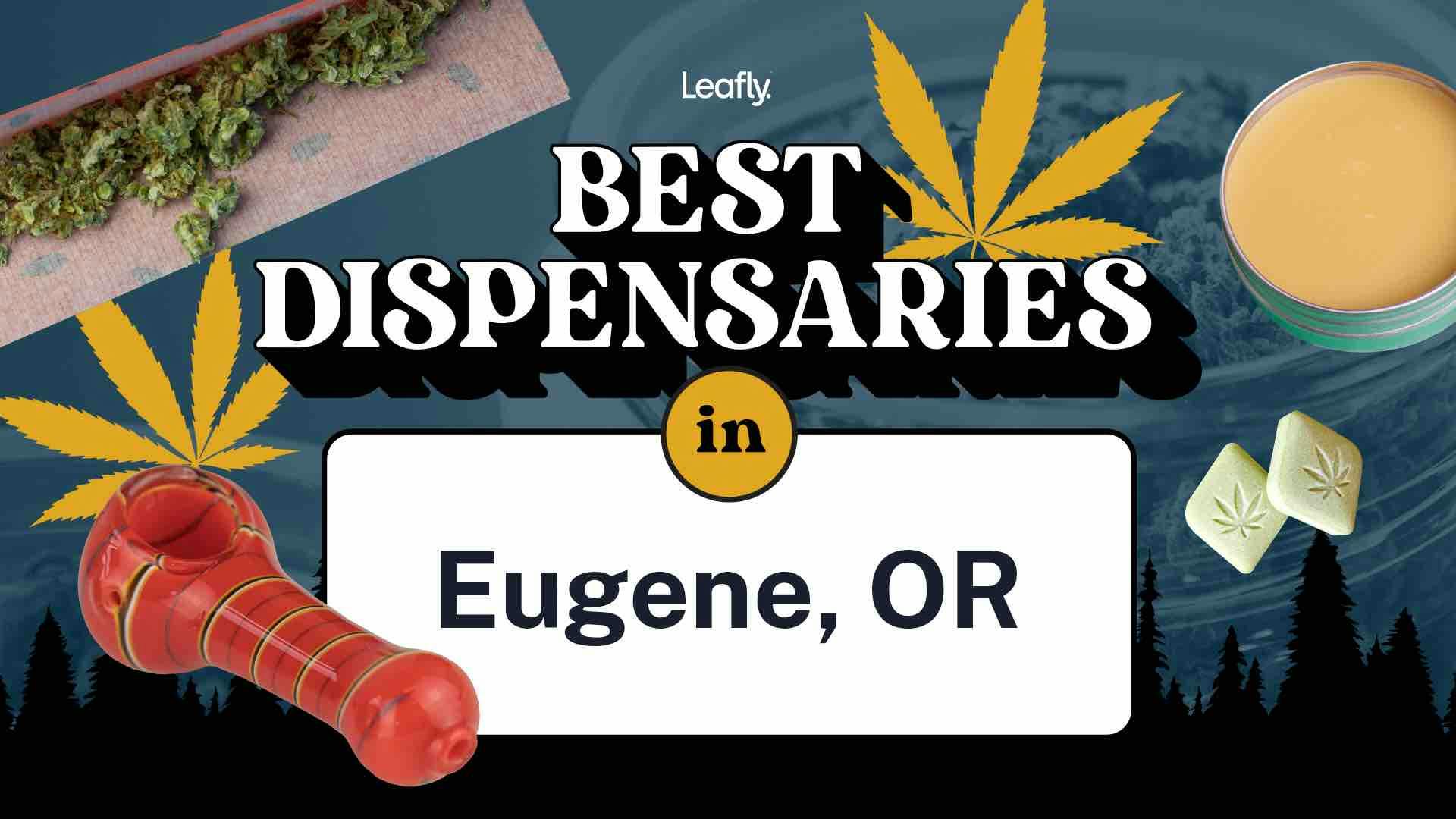 Best Rated Dispensaries in Eugene 2022 image
