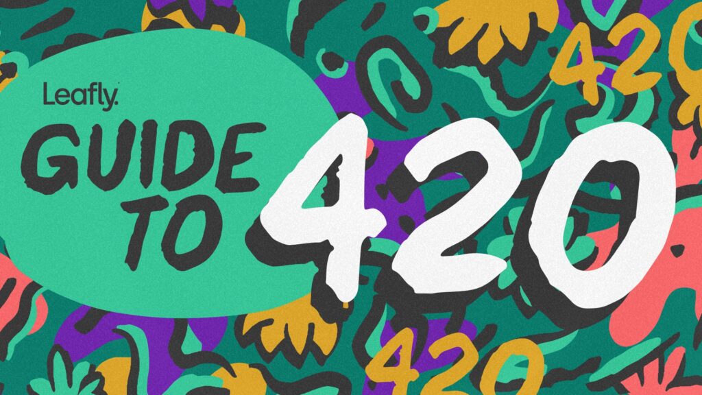 The ultimate 420 guide