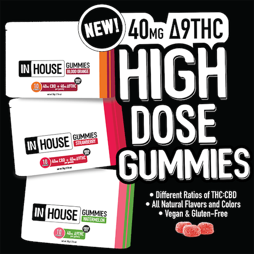 High dose edibles