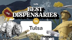 original Leafly collage featuring the text "Best dispensaries in Tulsa" and superimposed images of a statue of a man in a hardhat, the Oklahoma flag, a buffalo, joints, cannabis flower and more