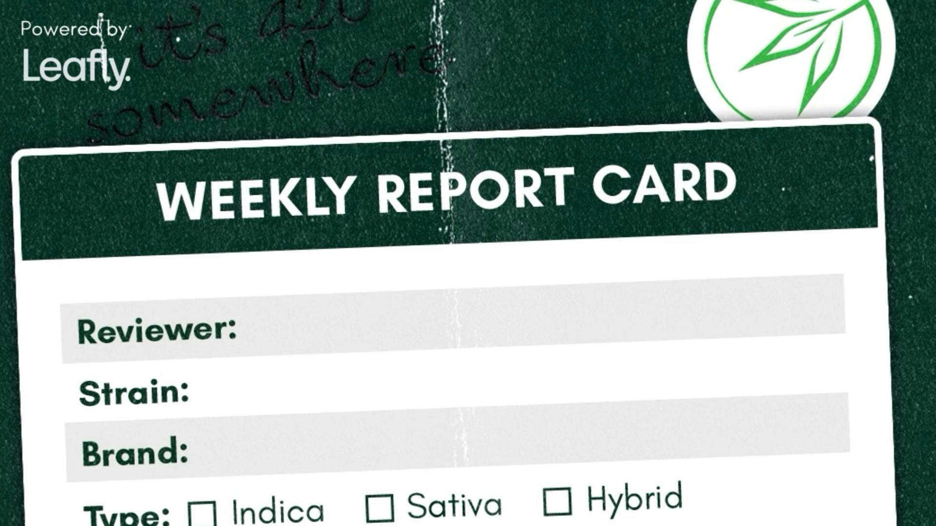 Good Grades dispensary Weekly Report Card image